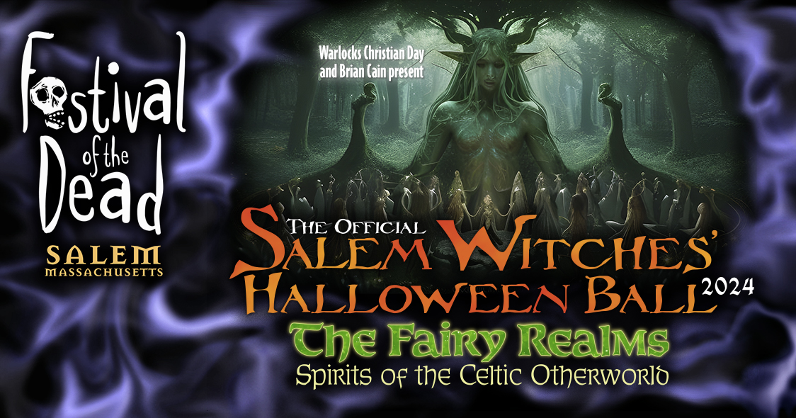 The Official Salem Witches' Halloween Ball on October 25, 2024!